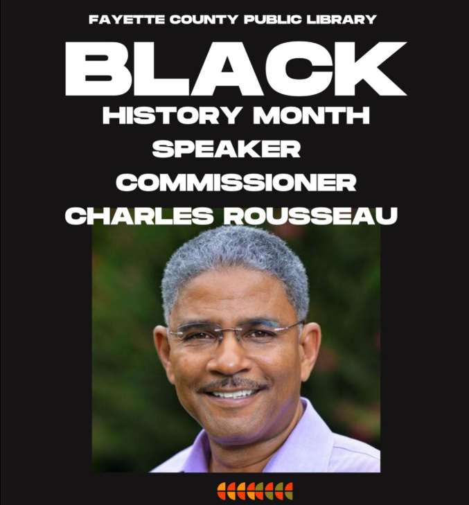 FCPL's Black History Month Program will feature speaker Commissioner Charles Rousseau